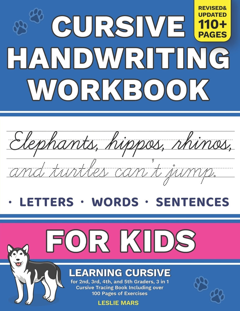 Cursive Handwriting Workbook for Kids: 3 in 1 Cursive Tracing Book, over 100 Pages (Paperback) F3260