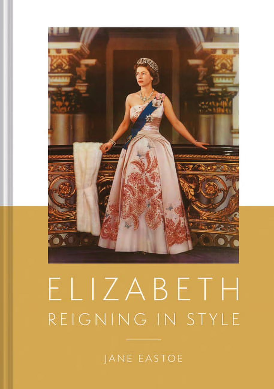 Queen Elizabeth II: A Lifetime Dressing for the World Stage A699